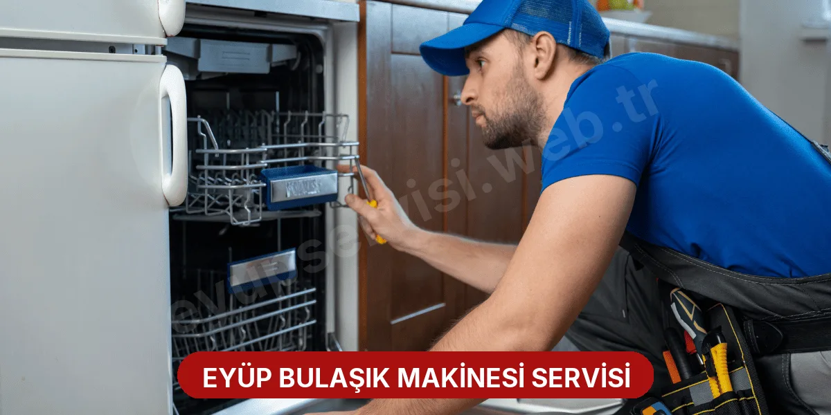 Eyüp Bulaşık Makinesi Servisi
