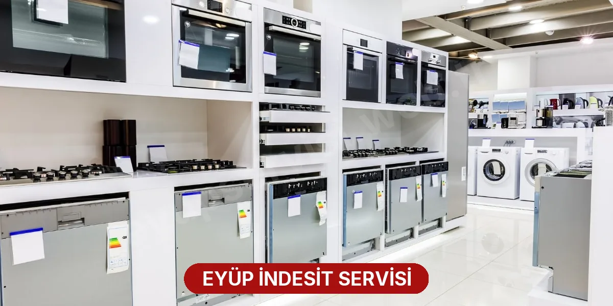 Eyüp İndesit Servisi
